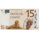 Billet Souvenir - 15 euro - Franche Comté- 2008