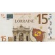 Billet Souvenir - 15 euro - Lorraine - 2008