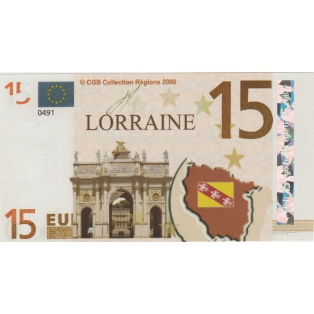 Billet Souvenir - 15 euro - Lorraine - 2008